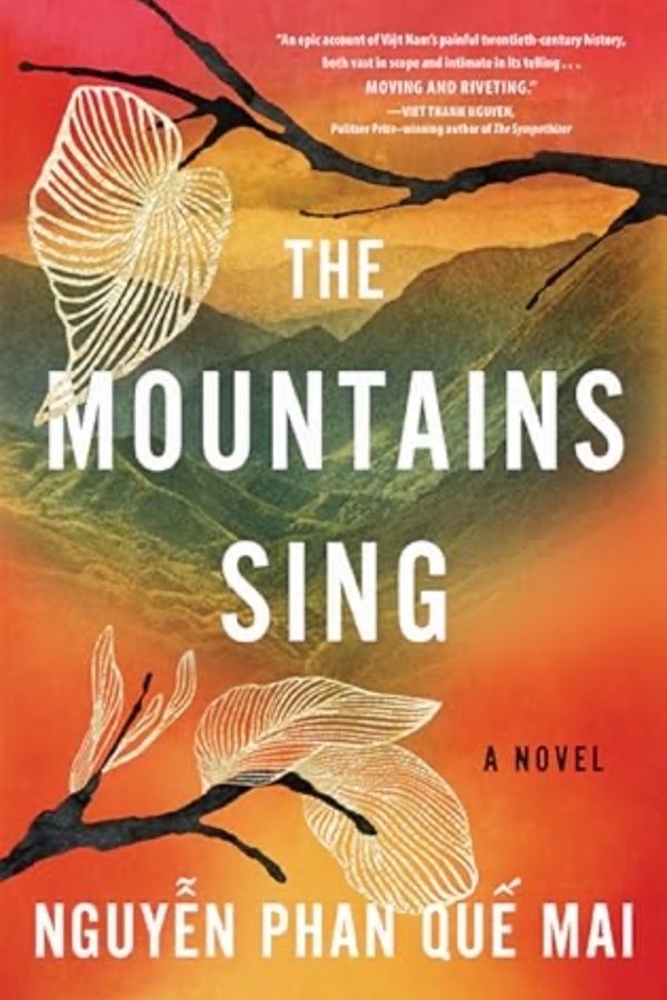Book cover: The Mountains Sing by Nguyễn Phan Quế Mai